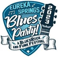 Eureka Springs Blues Party Weekend