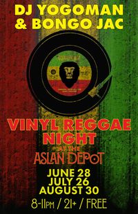 Outdoor vinyl Reggae Night w/ DJ Yogoman & Bongo Jac 