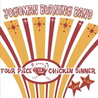 4 Piece Chicken Dinner (LIVE ALBUM) by Yogoman Burning Band