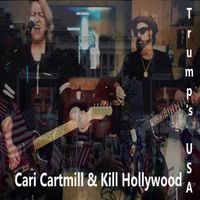 Trump's USA by Cari Cartmill & Kill Hollywood