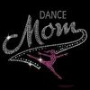 Dance Mom Tshirt