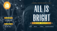 All is Bright Festival : 10th Year Anniversary