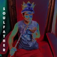 Soulfather by The Margaret Hooligans