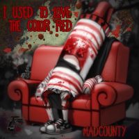The Color Red by Madcounty