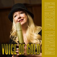 VOICE OF GOLD by Katherine Farnham