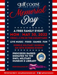 Memorial Day FAMILY EVENT at Gulf Coast Town Center (Food, Games, Fun)