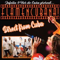  TICKETS FOR CENTRE STAGE, SURREY - Jafelin & Flor de Caña present FLAMENCUBANA!
