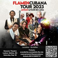 LADNER DELTA - Jafelin & Flor de Caña present FLAMENCUBANA!