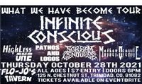 Infinite Conscious - What We Have Become Tour 