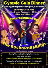 Gympie Show Gala Dinner featuring the RocknRollaBillys - Tickets $55