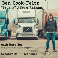 "Trucks" Album Release w/ Mary Bue!