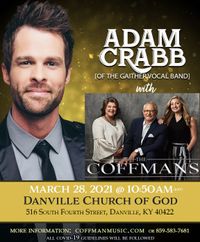 Danville COG " Something Good " Tour- Adam Crabb & Coffmans