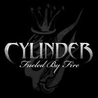 Fueled By Fire (Original Demo) by Cylinder