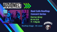 Audiomelt at the Reel Cafe Rooftop Concert Series