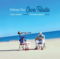 Diálogos Duo/Choro Tributes CD and DOWNLOAD: Choro Tributes Digital Download