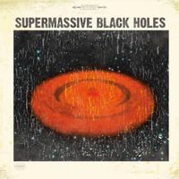 EP by Supermassive Black Holes