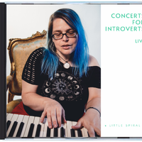 Concerts for Introverts Live by @ Little Spiral @