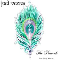 The Peacock (feat. Suraj Nirwan) by Joel Veena