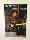 Poster 3 Jim Mitchell and The Repeat Offenders