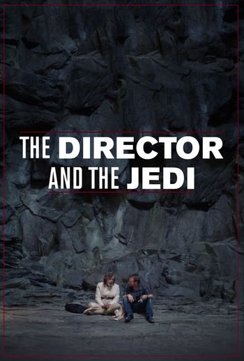 The Director and the Jedi - Antony Partos
