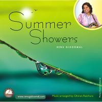 SUMMER SHOWERS by Renu Gidoomal