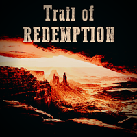 Trail of Redemption by Eric Heitmann and Patrick Zelinski