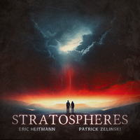 Stratospheres by Eric Heitmann and Patrick Zelinski
