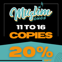Muslim Songs - Ordering 11 to 16 Copies