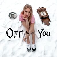 Off With You by Georgia Owen