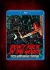 Don't Fuck In The Woods: Anniversary Blu-ray