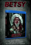 BETSY "Limted Edition" Bluray