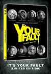 It's Your Fault (Limited Edition) Bluray
