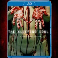 The Sleeping Soul: Blu-ray 