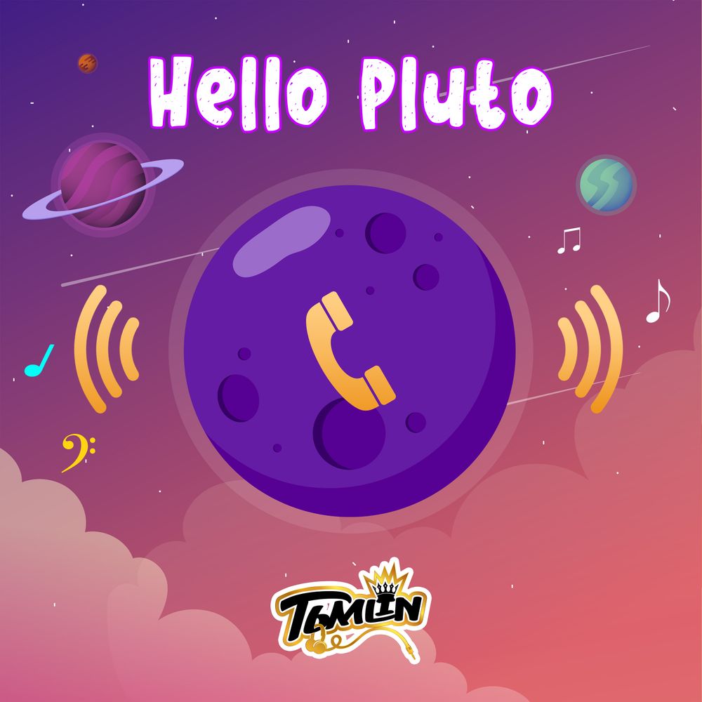 Search 'T6MLIN' OR 'HELLO PLUTO' in iTunes Now!