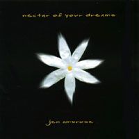 Nectar Of Your Dreams by Jen Ambrose