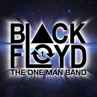 Black Floyd: The One Man Band by Boonie Mayfield 