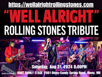 “WELL ALRIGHT”Rolling Stones Tribute 