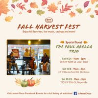 Fall Harvest at Jewel with the Paul Abella Trio