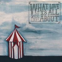 What Love is All About by Reeve Coobs