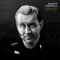 Broken Pieces (Matthew Parker Remix) by Matt Moore