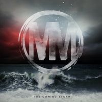 The Coming Storm - Single by Matt Moore