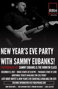WORK'IN CLASS NEW YEARS EVE!!! (FULL BAND)