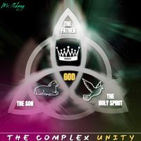 The Complex Unity by Mr. Pickney