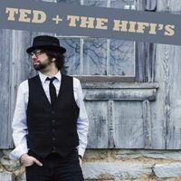 Ted McCloskey+The HiFi’s