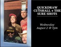  Quickdraw Cutshall+The Sure Shots 