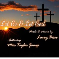 Let Go & Let God by Taylor James