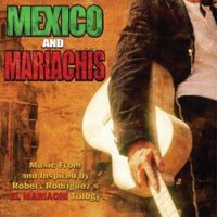 Mexico And Mariachis - Soundtrack by Multiple Artists