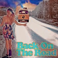 Back On The Road by Steve D. Wilson (feat. Matte Blacke)