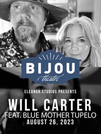 Will Carter Featuring Blue Mother Tupelo