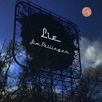 Lie by Jim Pellinger